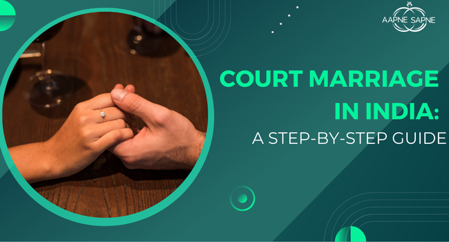 Court Marriage in India: A Step-by-Step Guide - ApneSapne