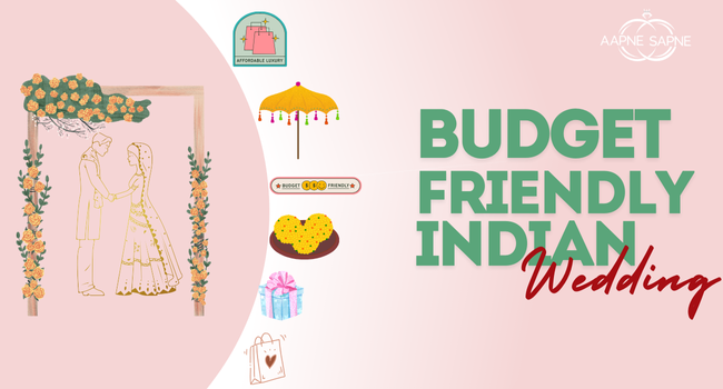 A Budget-Friendly Indian Wedding - ApneSapne